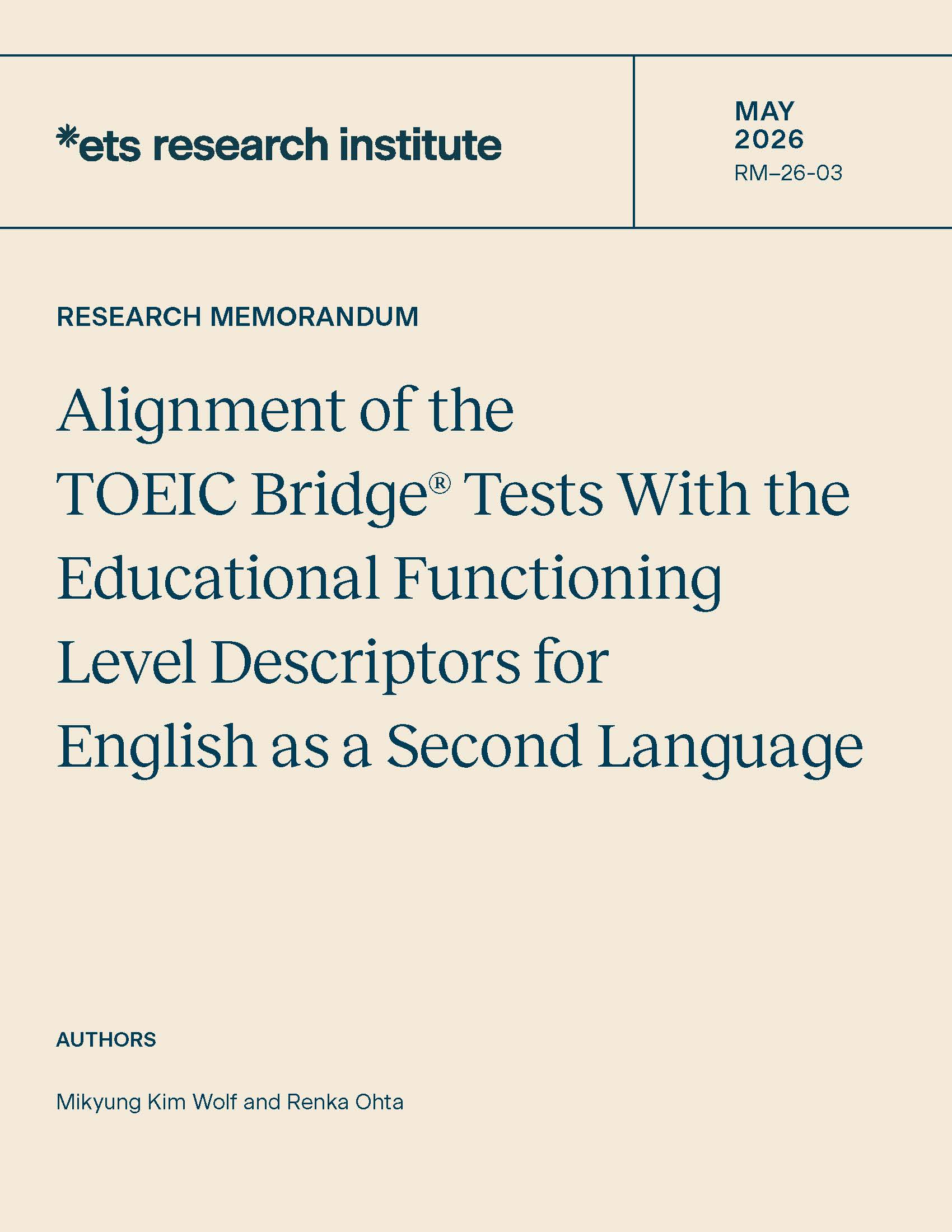 Cover of ETS Research Memorandum Series No. RM-26-03, Alignment of the TOEIC Bridge® Tests With the Educational Functioning Level Descriptors for English as a Second Language