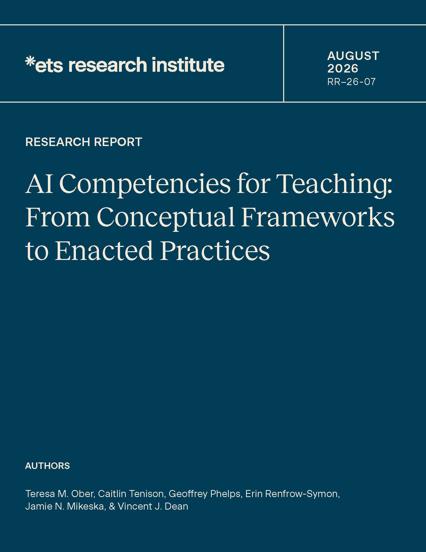  Cover of ETS Research Report Series No. RR-26-07, AI competencies for teaching: From conceptual frameworks to enacted practices