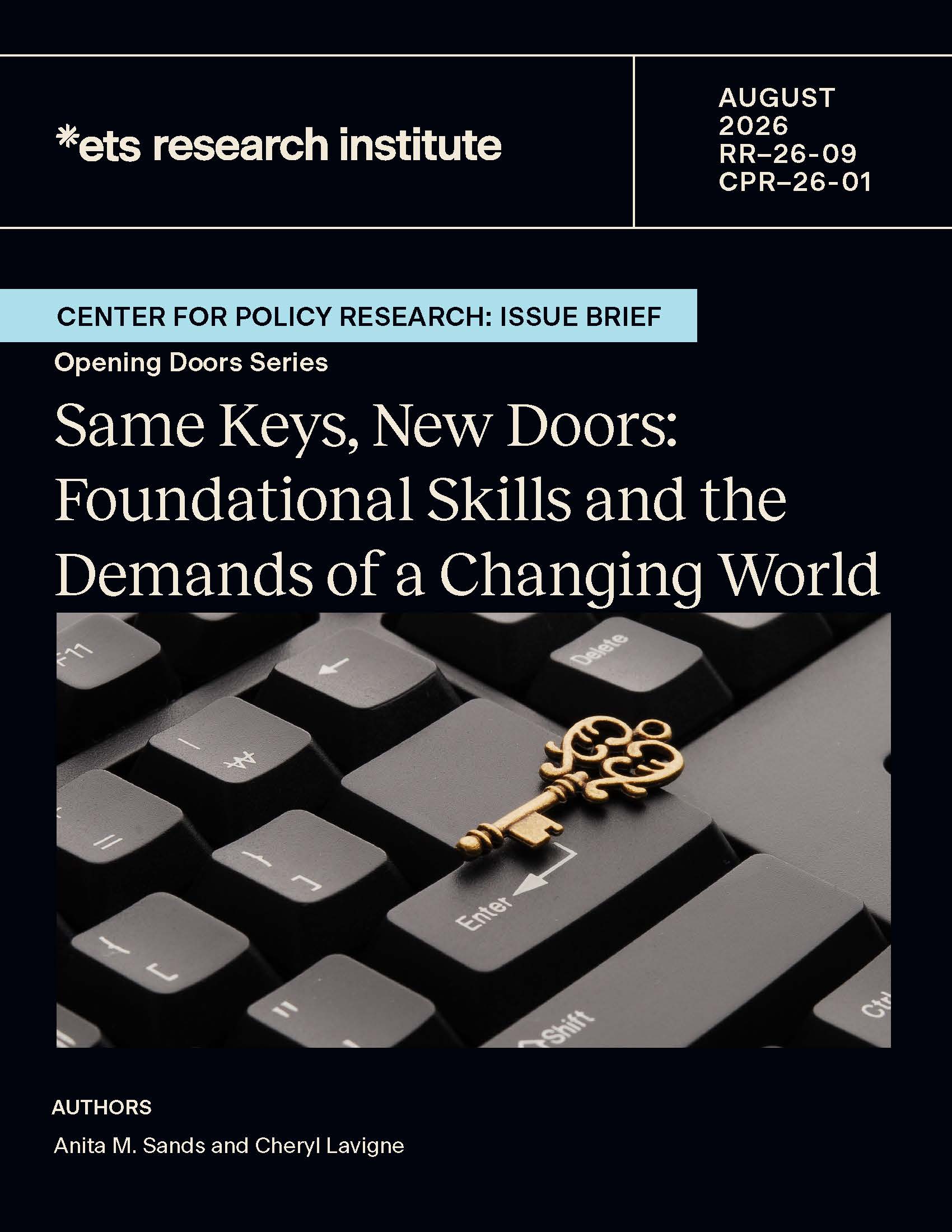 Cover for RR-26-09, Same Keys, New Doors: Foundational Skills and the Demands of a Changing World